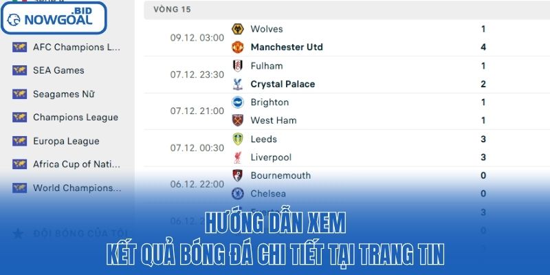 Hướng dẫn xem kết quả bóng đá chi tiết tại trang tin