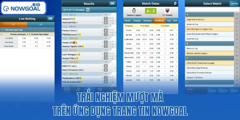 Trải nghiệm mượt mà trên ứng dụng trang tin Nowgoal